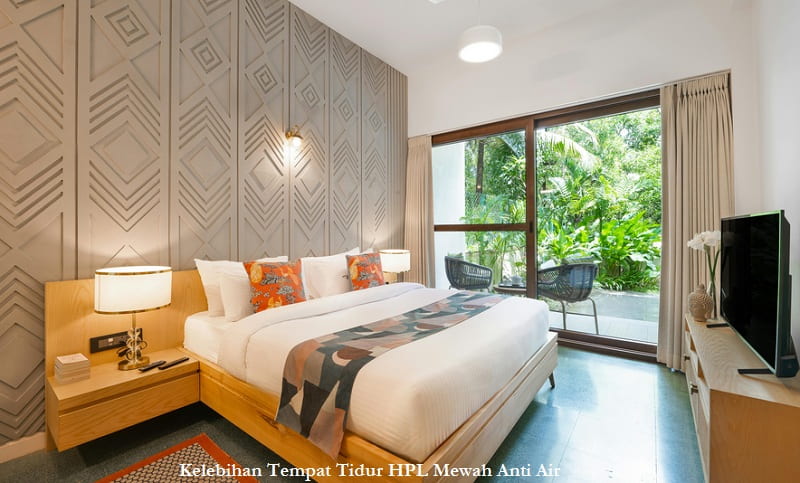 Kelebihan Tempat Tidur HPL Mewah Anti Air